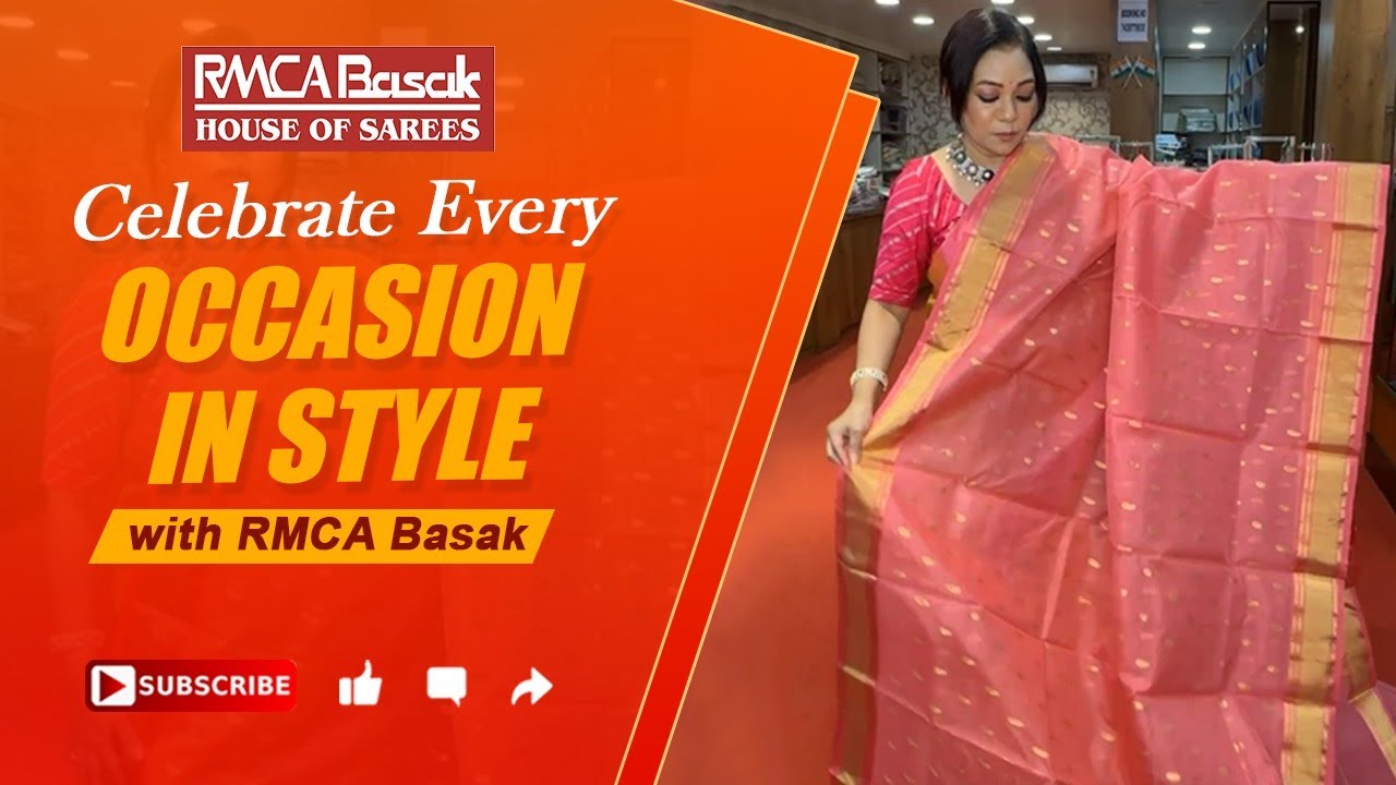 Celebrate Every Occasion in Style with RMCA Basak || Timeless & Elegant
