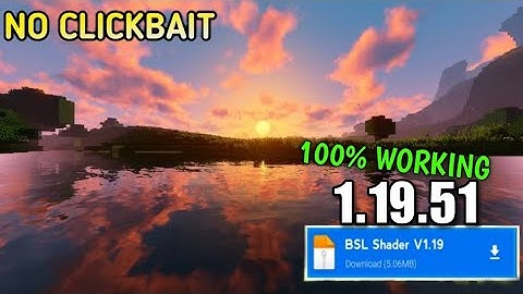 REALISTIC 🥰 BSL Shader For Minecraft Pe 1.19 || Bsl Shader Mcpe 1.19 ( Render Dragon Support )