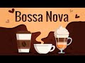 Bossa Nova & Jazz: Elegant Bossa Nova Cafe Music - Relaxing Background Playlist