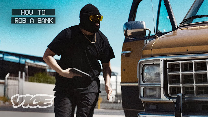 How I Stole $7.4 Million | HOW TO ROB A BANK