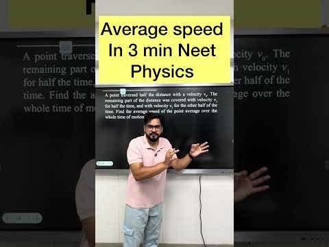 Average speed | Neet physics in 3 min | by ssp sir