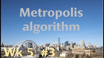 Introduction to the elements of Bayesian statistics. Week 5. Video 3. Metropolis algorithm example