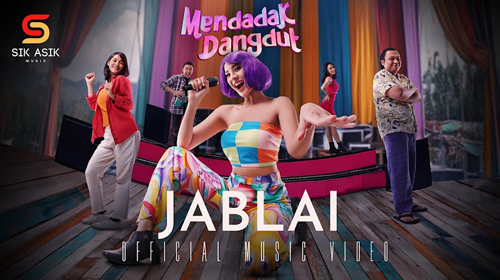ANYA GERALDINE - JABLAI (Official Music Video) Original Soundtrack from "Mendadak Dangdut"