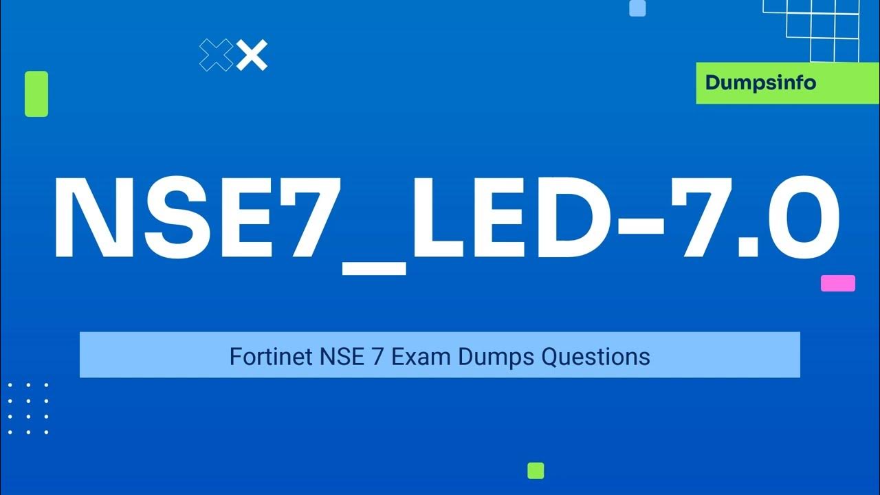 NSE7_LED-7.0 Fragenpool | Maxtic