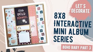 Interactive Mini Album Series | Part 3 Decorating