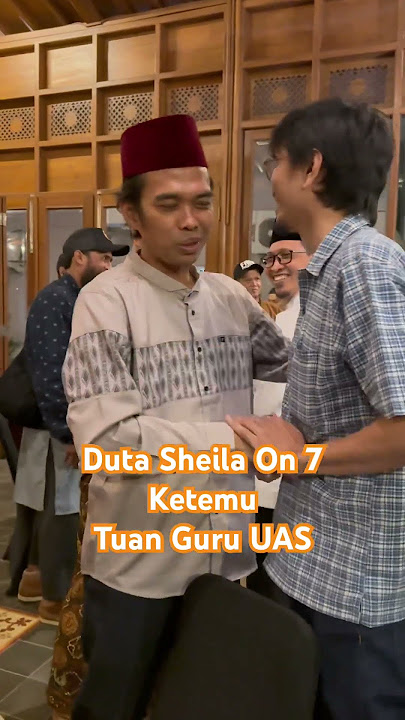 Duta Sheila On 7 Ketemu UAS