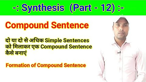 Synthesis of Sentences - Compound Sentence
