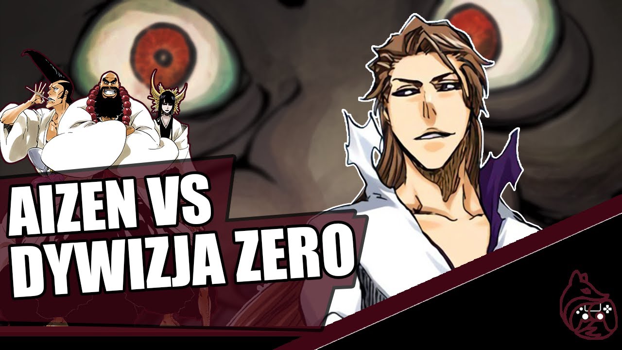 CZY AIZEN POKONAŁBY DYWIZJĘ ZERO ?? (BLEACH).  SROMOTNE SPOILERY Z MANGI -- A.I.Z.E.N. Q&A #1