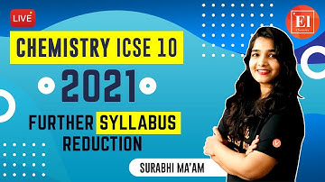 Revised ICSE 10 Syllabus - 2020-21 | Updated Syllabus For Class 10 Chemistry | ICSE Latest Updates