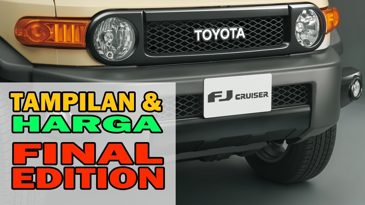 Toyota Fj Cruiser Final Edition Inilah Keistimewaan Dan Harganya