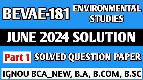 P1- Q.1 to 25 | BEVAE 181 June 2024 | BEVAE 181 Previous Year Question Paper | BEVAE 181 Important