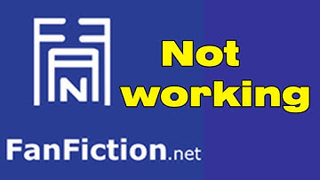 Is fanfiction.net down ? Why is fanfiction not working , error code 522