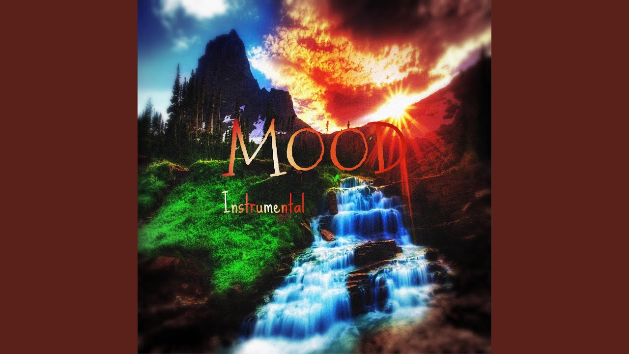 Mood Instrumental Mood (Instrumental) - YouTube
