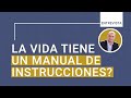 👉🏻 ¿Tiene La Vida Un MANUAL De #Instrucciones?