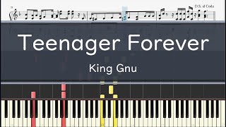King Gnu「Teenager Forever」- フル〈ピアノ楽譜〉