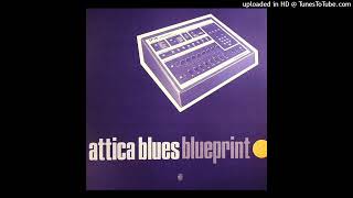 Attica Blues — Attica Blues - Blueprint (Acapella) (Music Video
