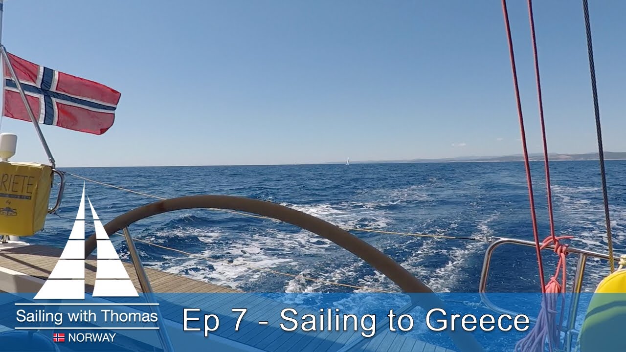 Sailing out of Croatia non stop to Corfu in Greece – SwT 7