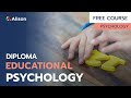 Diploma in educational psychology  free online course with certificate