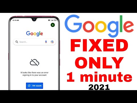Google Fix It looks like there was an error singing in to your account error solve