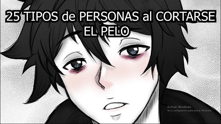 25 TIPOS de PERSONAS al CORTARSE EL PELO