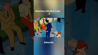 😍shinchan friends in train ❤️✨🥀 #love #trending #cartoon #shortsfeed #tamil #viral #views #edit