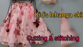 kid&#39;s lehanga skirt cutting and stitching