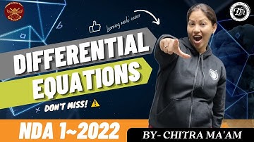 Differential Equations | #1 |  NDA-1 2022 | The Tutors Academy | Chitra M Parashar