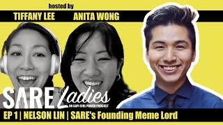 S1 Ep 1 Nelson Lin Sares Founding Meme Lord