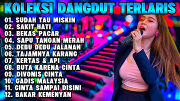 KOLEKSI LAGU LAWAS BEKAS PACAR - KUMPULAN LAGU DANGDUT ORGEN TUNGGAL PALING ENAK
