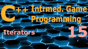 Intermediate C++ Game Programming DirectX [Iterators] Tutorial 15