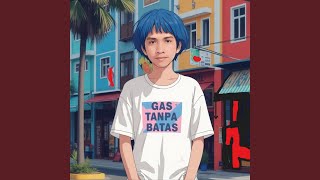 Gas Tanpa Batas