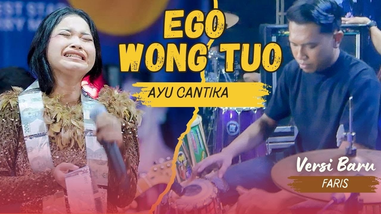 EGO WONG TUO - AYU CANTIKA -  ( FARIS KENDANG ) - New CEMARA Music