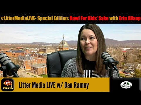 #LitterMediaLIVE- Special Edition: Bowl for Kids' Sake with Erin Allsop