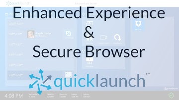 Multiple Instances of Enhanced Experience and Secure Browser in Quicklaunch