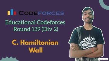 Hamiltonian Wall || Codeforces Educational Round 139 || Codeforces