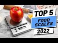Top 5 BEST Food Scales of [2022] | Best Kitchen Scale