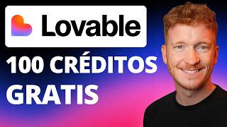 Lovable IA: Cómo Conseguir 100 Créditos GRATIS (Tutorial completo)