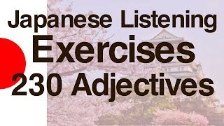 Japanese Listening Exercises "230 Basic Adjectives" screenshot 1