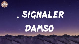 Damso - Ε. Signaler (Lyrics)