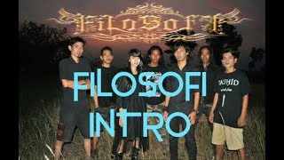 Filosofi - Intro ( gothik metal indonesia ) 💯🤟🔝FILOSOFI🔝🤟💯