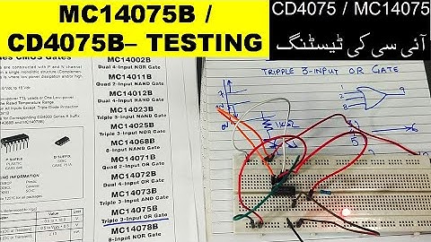 {440} How To Test MC14075B / CD4075B Triple 3 Input OR Gate