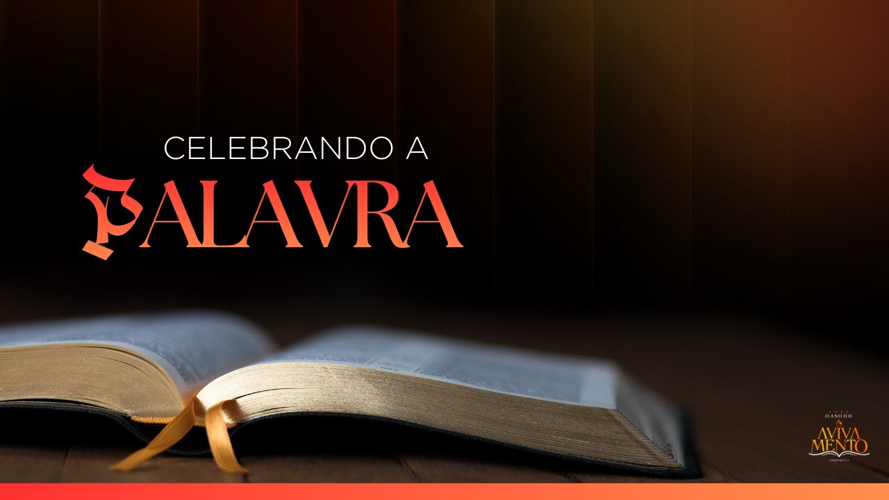 Nova Filadélfia | Celebrando a Palavra  - 19/05/2026