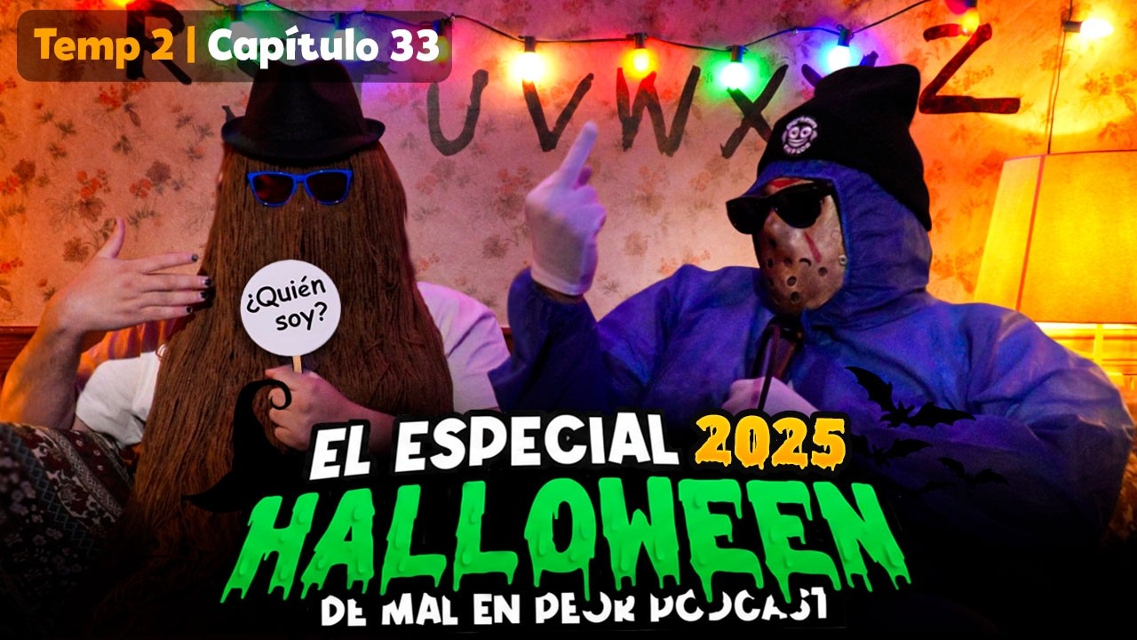 Especial Halloween 2025 desde  @HauntedHouseCL  #33 Temp 2 De Mal en Peor Podcast