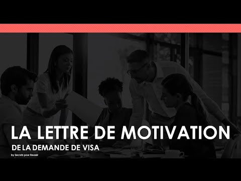 Ready go to ... https://youtu.be/h5dB0VQF99U [ la lettre de motivation complÃ¨te de la demande de visa Ã©tudiant pour la France]