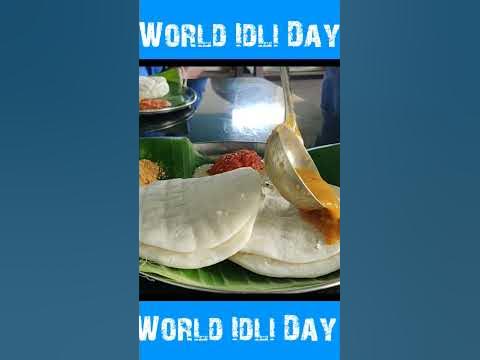 World idli day - YouTube