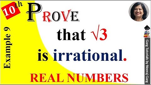 Prove that root 3 is irrational number | Real Numbers | prove that √3 is irrational