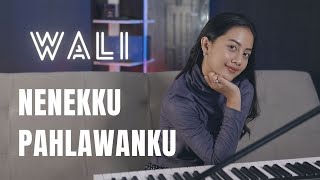 NENEKKU PAHLAWANKU - WALI | COVER BY MICHELA THEA