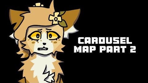 FLASH WARNING!🎠CAROUSEL🎠 || Anything MAP part 2 (Warriors)