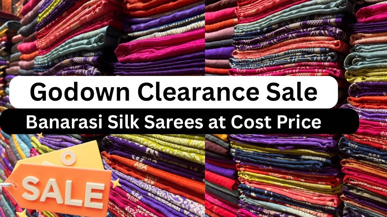 Unbelievable Sale on Banarasi Silk Sarees In Varanasi