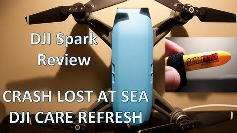 DJI Spark Review, Crash & Lost at Sea